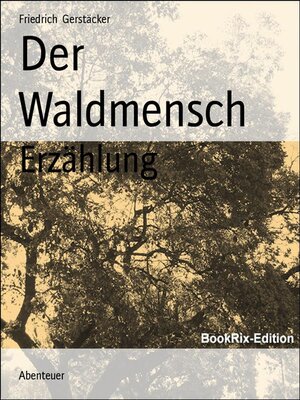 cover image of Der Waldmensch